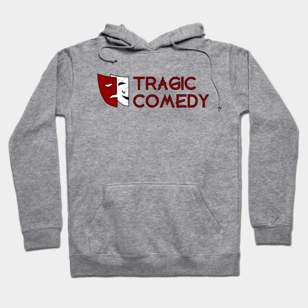 Tragic Comedy Hoodie by Tragic Comedy